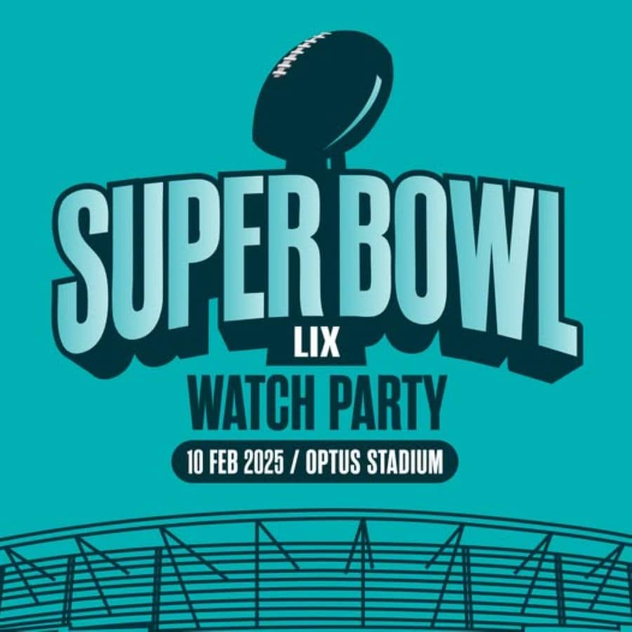 Super Bowl LIX Watch Party at Optus Stadium